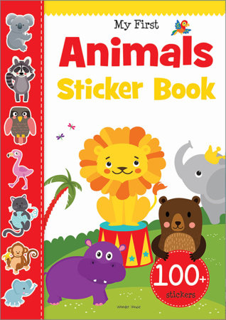 My First Animal Sticker Book: Exciting Sticker Book With 100 Stickers by Wonder House Books