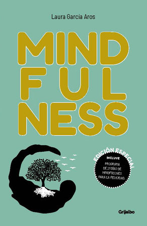 Mindfulness (Edición Especial) (Spanish Edition) by Laura García Aros