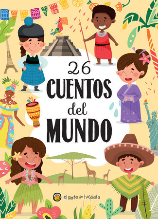 26 cuentos del mundo / 26 Stories from around the World by Varios autores