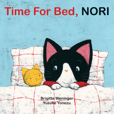 Time for Bed, Nori by Brigitte Weninger