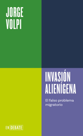 Invasión alienígena / Alien Invasion by Jorge Volpi