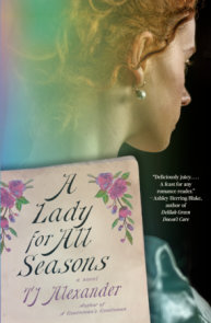 A Lady for All Seasons