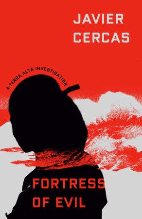 Fortress of Evil by Javier Cercas