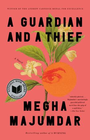A Guardian and a Thief: Oprah's Book Club by Megha Majumdar