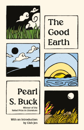 The Good Earth by Pearl S. Buck