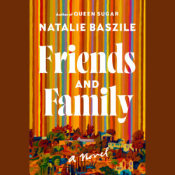 Friends and Family