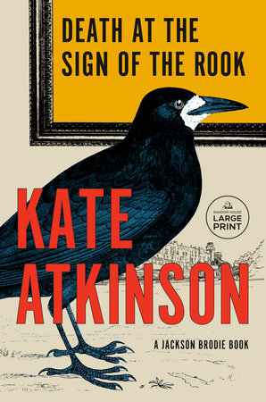 Death at the Sign of the Rook by Kate Atkinson