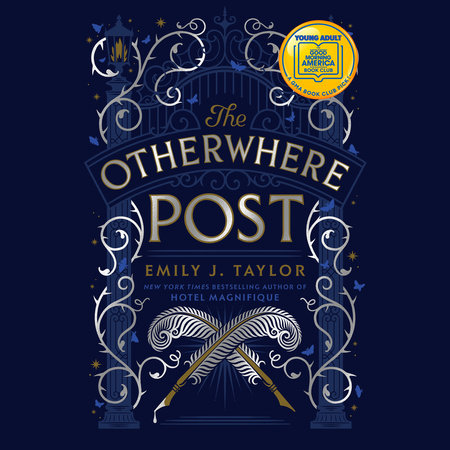 The Otherwhere Post (A Good Morning America YA Book Club Pick) by Emily J. Taylor