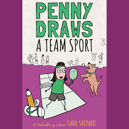 Penny Draws a Team Sport by Sara Shepard