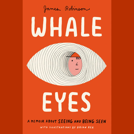 Whale Eyes by James Robinson