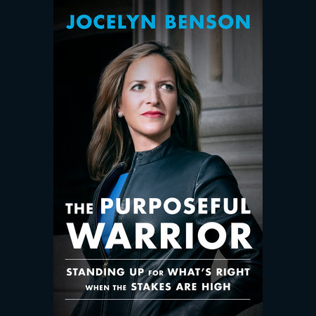 The Purposeful Warrior by Jocelyn Benson