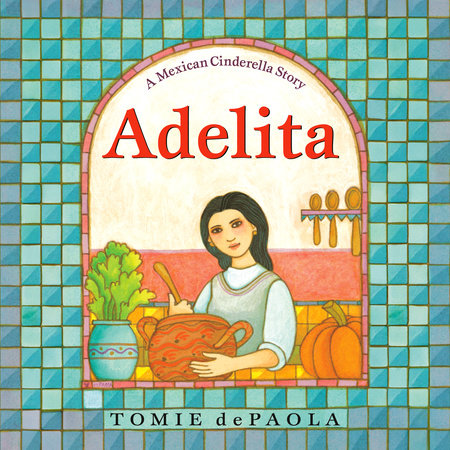 Adelita by Tomie dePaola