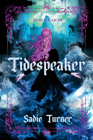 Tidespeaker by Sadie Turner
