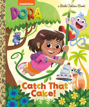 Catch That Cake! (Dora) by Golden Books