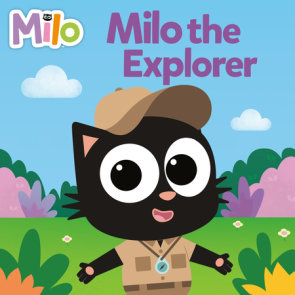 Milo the Explorer