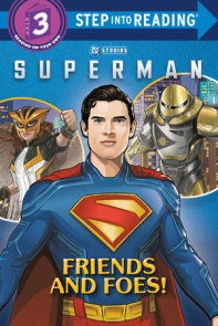 SUPERMAN: Friends and Foes!