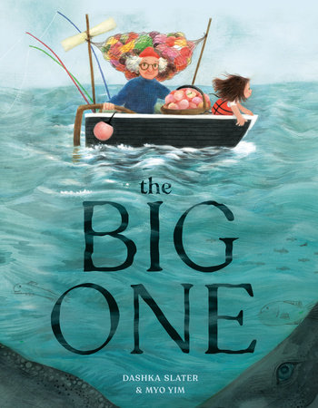 The Big One by Dashka Slater