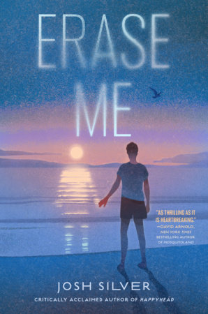 Erase Me by Josh Silver