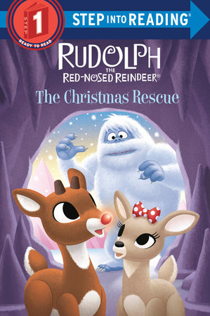 The Christmas Rescue (Rudolph the Red-Nosed Reindeer) by Random House