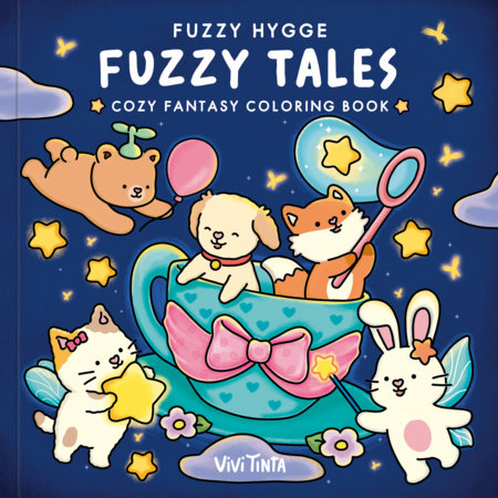 Fuzzy Hygge: Fuzzy Tales Coloring Book by Vivi Tinta