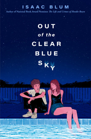 Out of the Clear Blue Sky by Isaac Blum