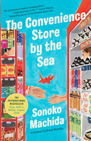 The Convenience Store by the Sea by Sonoko Machida