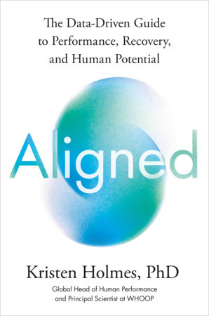 Aligned by Kristen Holmes, PhD