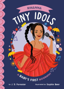 Rihanna: A Baby's First Biography