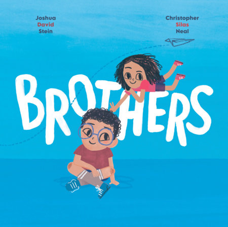 Brothers by Joshua David Stein