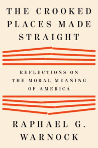 The Crooked Places Made Straight