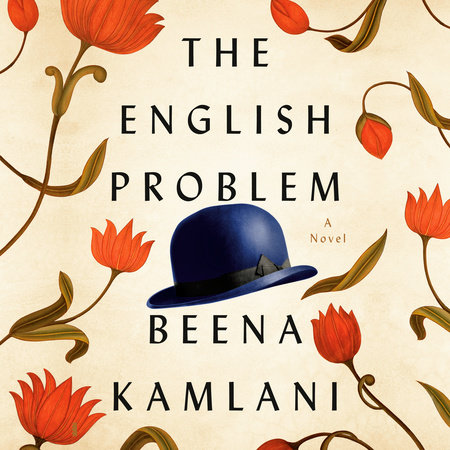 The English Problem by Beena Kamlani