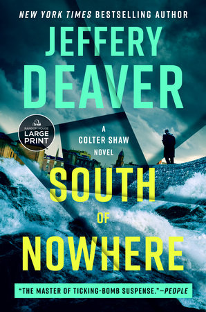 South of Nowhere by Jeffery Deaver