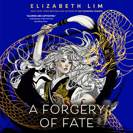 A Forgery of Fate by Elizabeth Lim