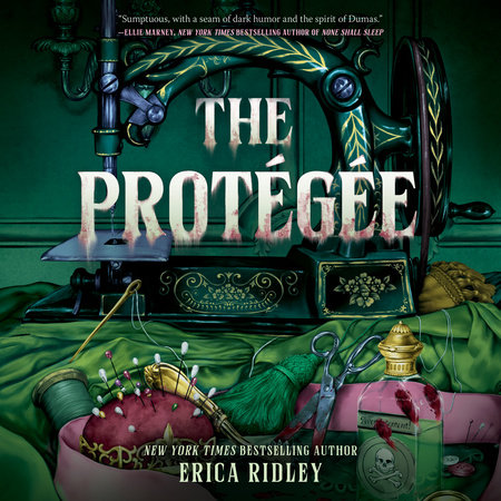 The Protégée by Erica Ridley