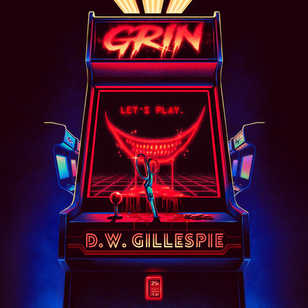 Grin by D. W. Gillespie
