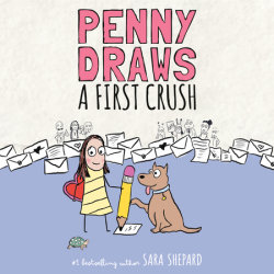Penny Draws a First Crush