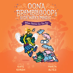 When Fairies Go Too Far