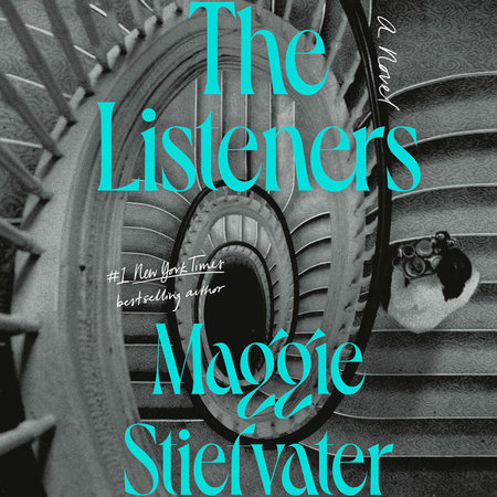 The Listeners by Maggie Stiefvater