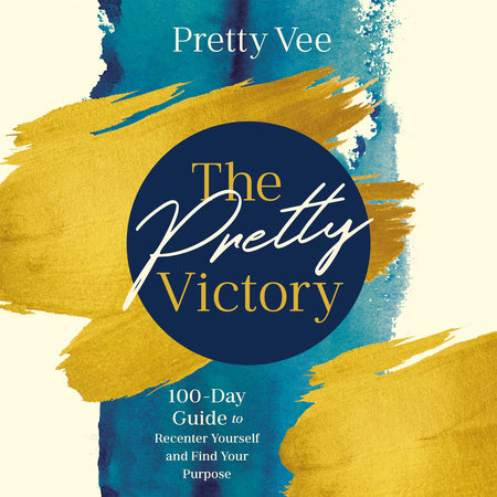 The Pretty Victory by Pretty Vee