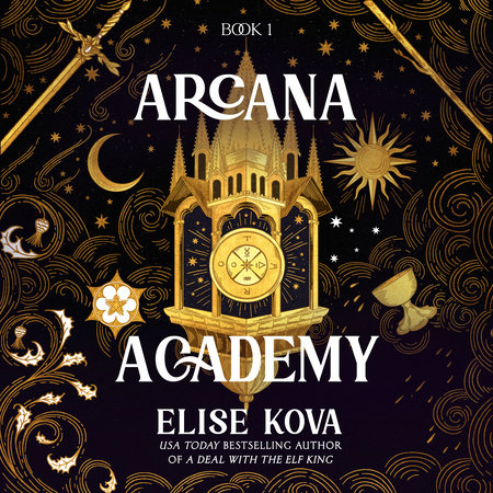 Arcana Academy by Elise Kova