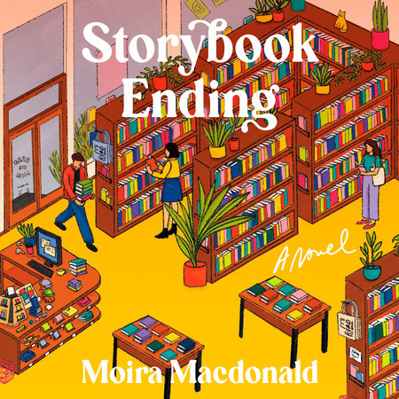 Storybook Ending by Moira Macdonald