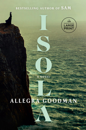 Isola: Reese's Book Club by Allegra Goodman