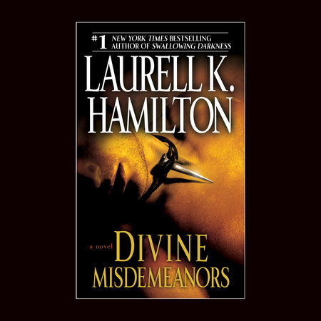 Divine Misdemeanors by Laurell K. Hamilton