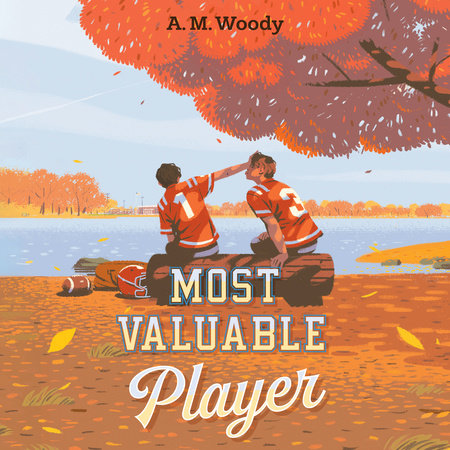 Most Valuable Player by A. M. Woody