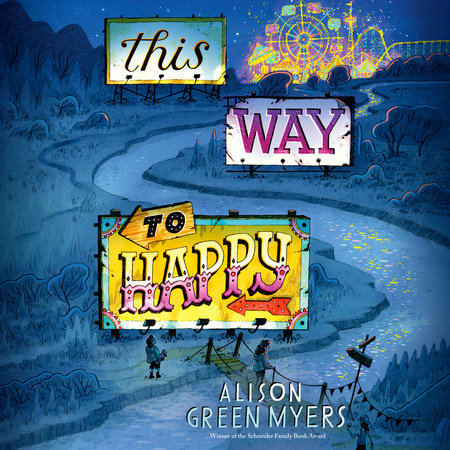 This Way to Happy by Alison Green Myers