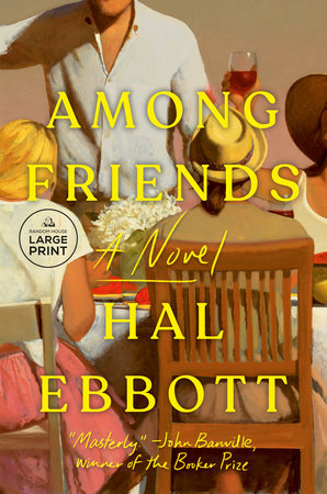 Among Friends by Hal Ebbott