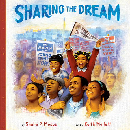 Sharing the Dream by Shelia P. Moses