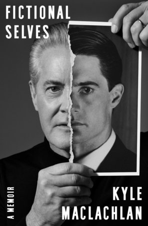Fictional Selves by Kyle MacLachlan
