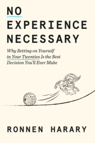 No Experience Necessary