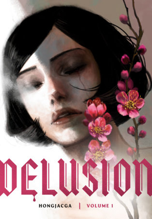 Delusion, Volume 1 by Hongjacga